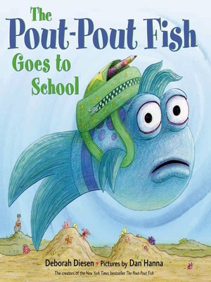 cover image of The Pout-Pout Fish Goes to School